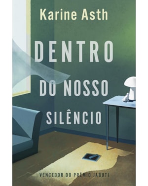 DENTRO DO NOSSO SILÊNCIO - VENCEDOR JABUTI 2023