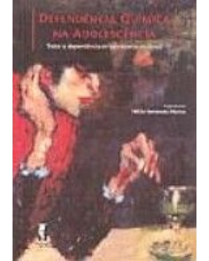 DEPENDENCIA QUIMICA NA ADOLESCENCIA
