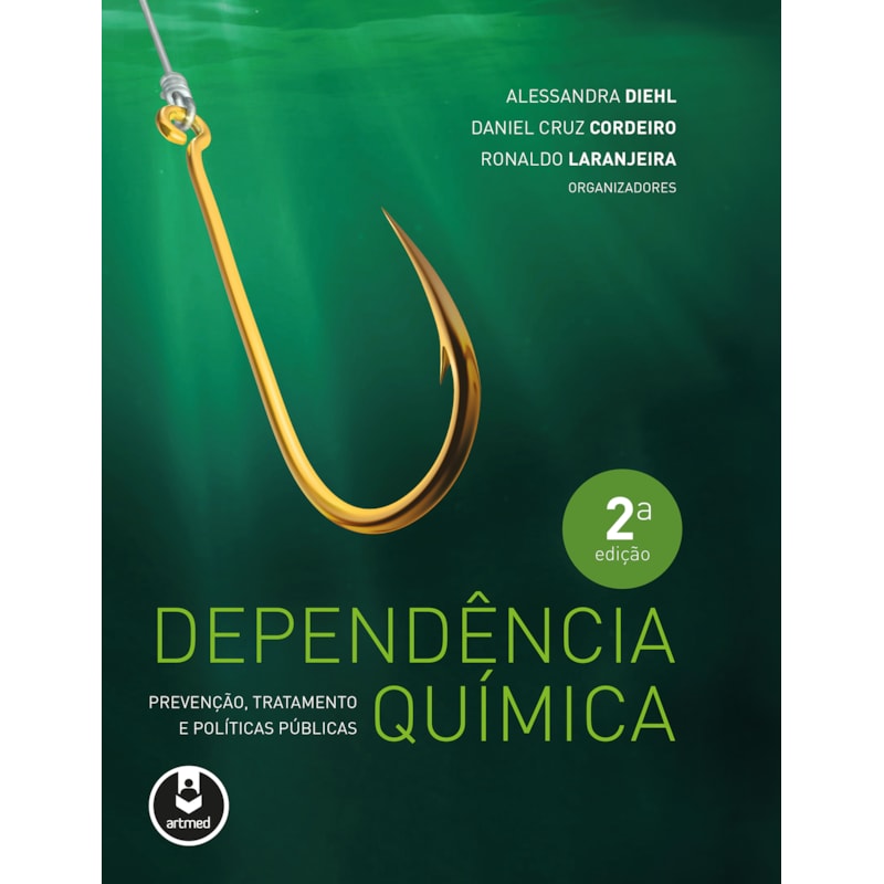 DEPENDÊNCIA QUÍMICA: PREVENÇÃO, TRATAMENTO E POLÍTICAS PÚBLICAS