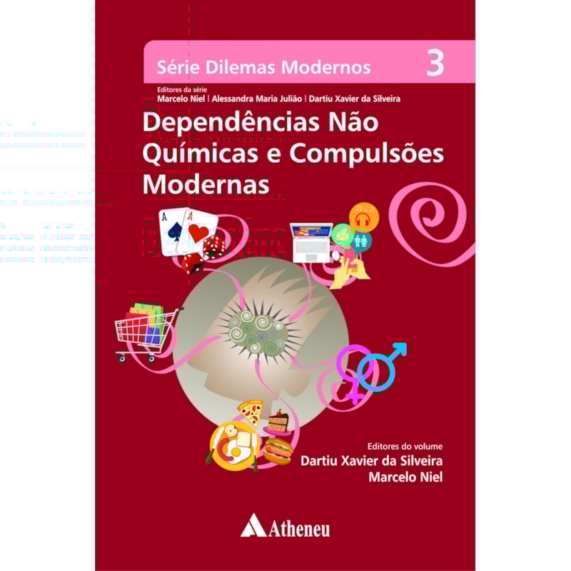 DEPENDENCIAS NAO QUIMICAS E COMPULSOES MODERNAS