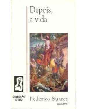 DEPOIS A VIDA - 1