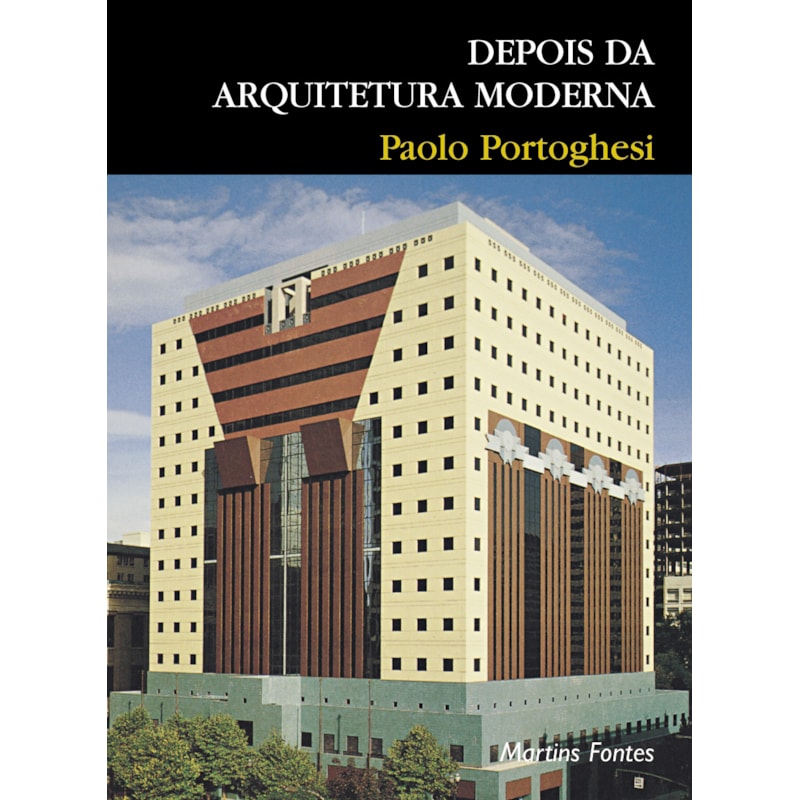 DEPOIS DA ARQUITETURA MODERNA