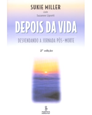 DEPOIS DA VIDA: DESVENDANDO A JORNADA PÓS-MORTE