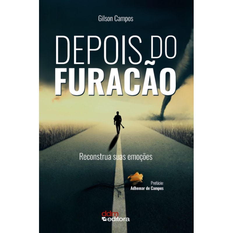 DEPOIS DO FURACÃO - RECONSTRUA SUAS EMOÇÕES