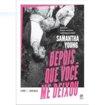 Depois que você me deixou: livro 1 - Duologia