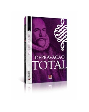 DEPRAVAÇÃO TOTAL