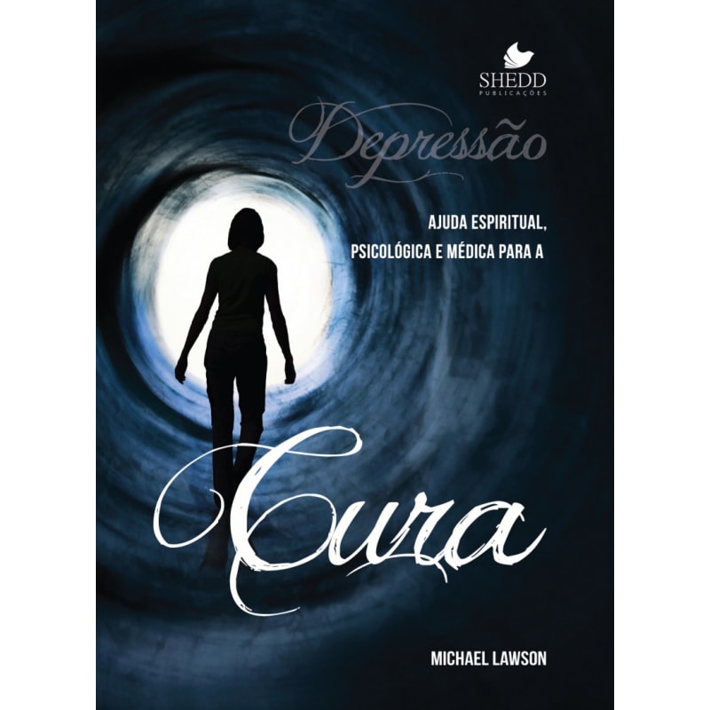 DEPRESSÃO- AJUDA ESPIRITUAL, PSICOLÓGICA E MÉDICA PARA A CURA
