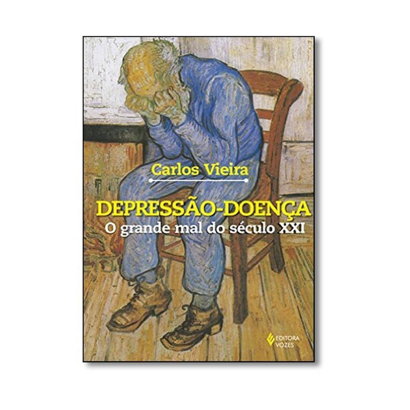 DEPRESSÃO-DOENÇA - O GRANDE MAL DO SÉCULO XXI - TEORIAS, CONCEITOS, SINTOMAS, SINAIS, MÉTODOS DE TRATAMENTO