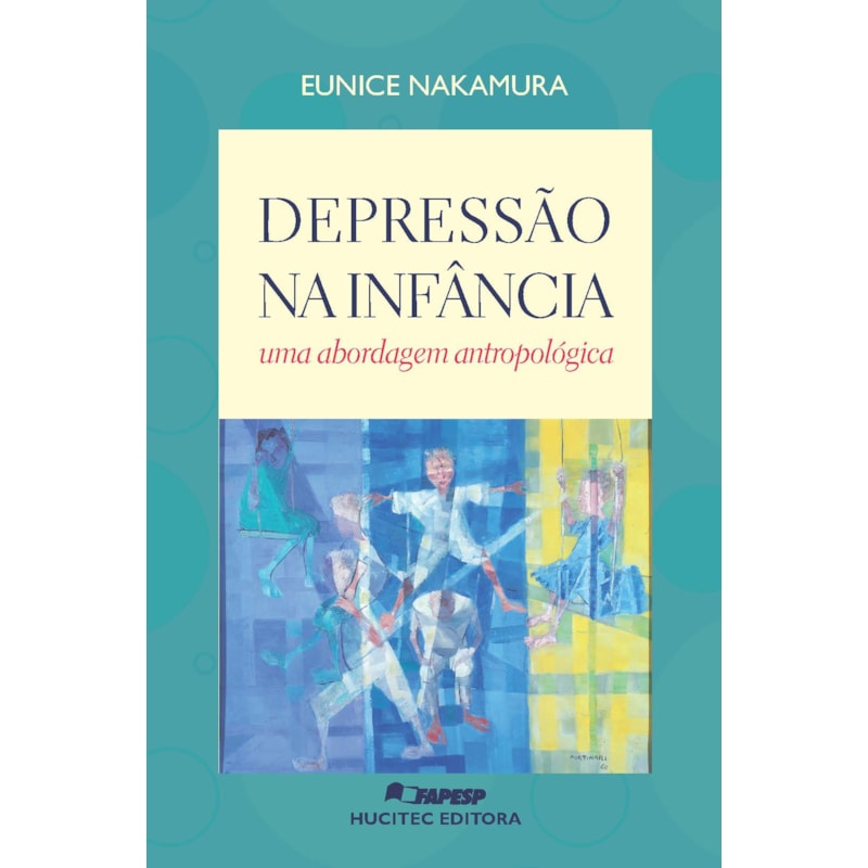 DEPRESSÃO NA INFÂNCIA: UMA ABORDAGEM ANTROPOLÓGICA