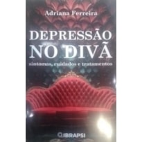 DEPRESSÃO NO DIVÃ