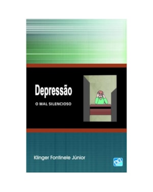 DEPRESSÃO - O MAL SILENCIOSO