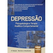 DEPRESSÃO - PSICOPATOLOGIA E TERAPIA ANALÍTICO-COMPORTAMENTAL