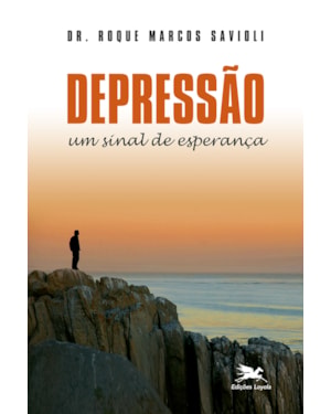 DEPRESSÃO: UM SINAL DE ESPERANÇA