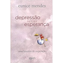 DEPRESSAO VERSUS ESPERANÇA