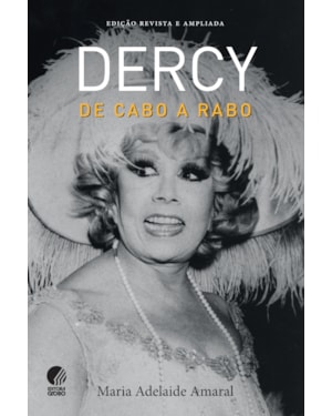DERCY DE CABO A RABO: EDIÇÃO REVISTA E AMPLIADA