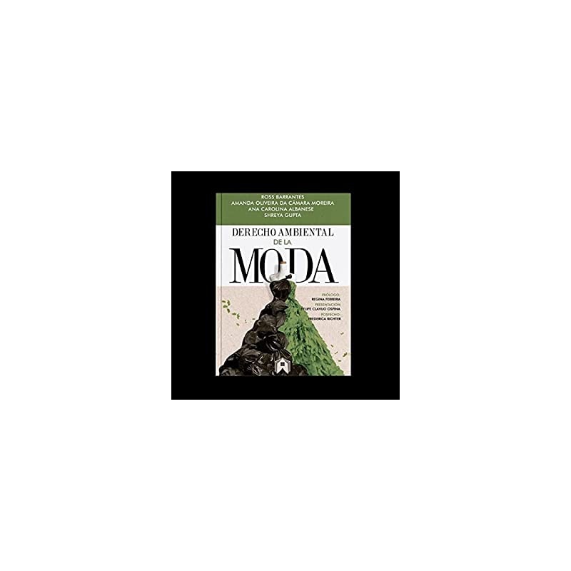 DERECHO AMBIENTAL DE LA MODA