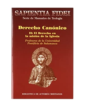 DERECHO CANONICO II - EL DERECHO EN LA MISION DE LA...