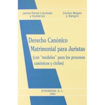 DERECHO CANÓNICO MATRIMONIAL PARA JURISTAS