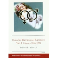 DERECHO MATRIMONIAL CANONICO I - CANONES 1055-1094 - 1