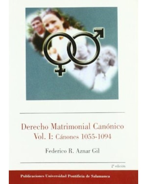 DERECHO MATRIMONIAL CANONICO I - CANONES 1055-1094 - 1