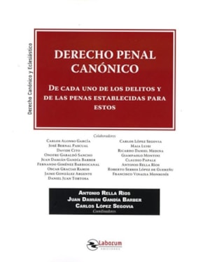 DERECHO PENAL CANÓNICO. DE CADA UNO DE LOS DELITOS Y DE LAS PENAS ESTABLECIDAS PARA ESTOS