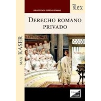 DERECHO ROMANO PRIVADO DERECHO ROMANO PRIVADO