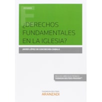 ¿DERECHOS FUNDAMENTALES EN LA IGLESIA?