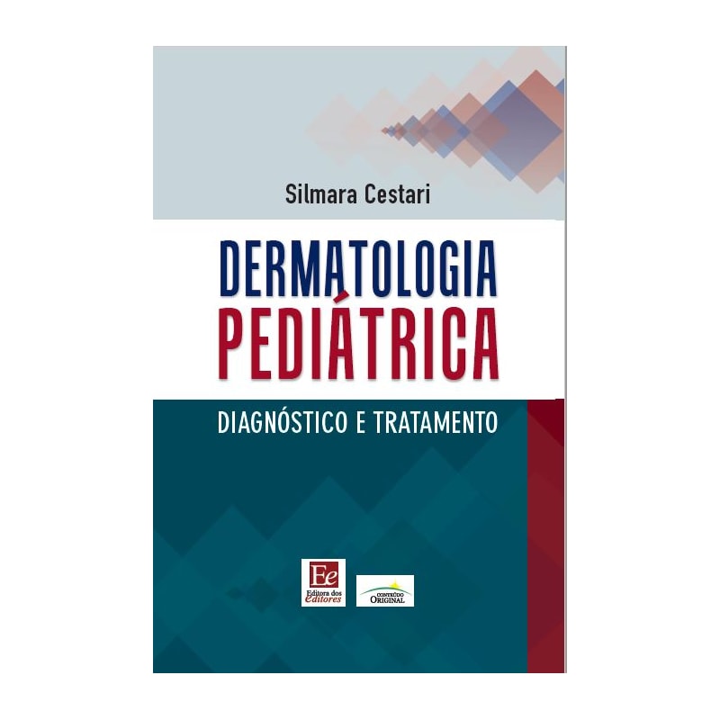 DERMATOLOGIA PEDIÁTRICA: DIAGNÓSTICO E TRATAMENTO