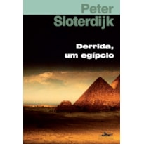 DERRIDA, UM EGÍPCIO: O PROBLEMA DA PIRÂMIDE JUDIA