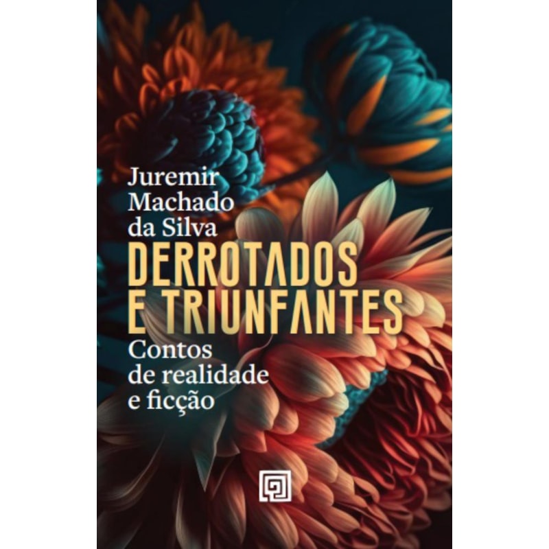 Derrotados e triunfantes