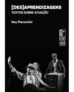 [DES]APRENDIZAGENS: TEXTOS SOBRE ATUAÇÃO
