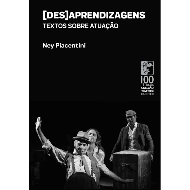 [DES]APRENDIZAGENS: TEXTOS SOBRE ATUAÇÃO