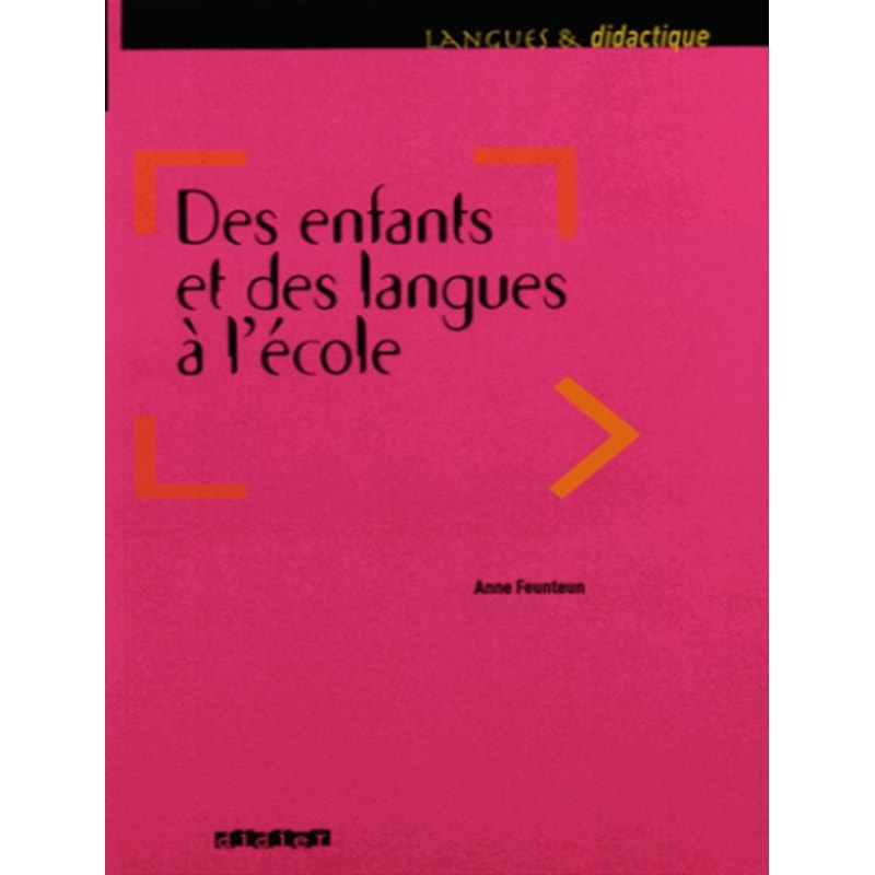 DES ENFANTS ET DES LANGUES A L´ECOLE