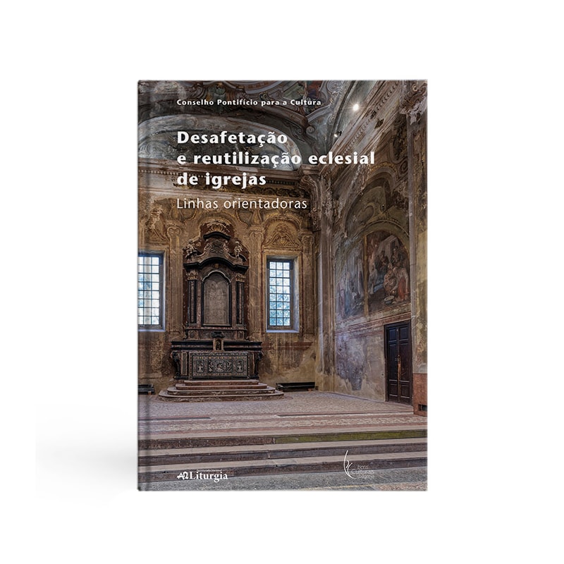 DESAFETAÇÃO E REUTILIZAÇÃO ECLESIAL DE IGREJAS