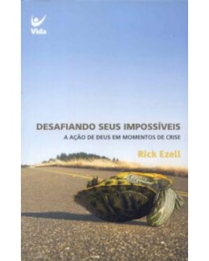 DESAFIANDO SEUS IMPOSSIVEIS - 1ª