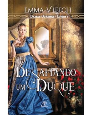 DESAFIANDO UM DUQUE