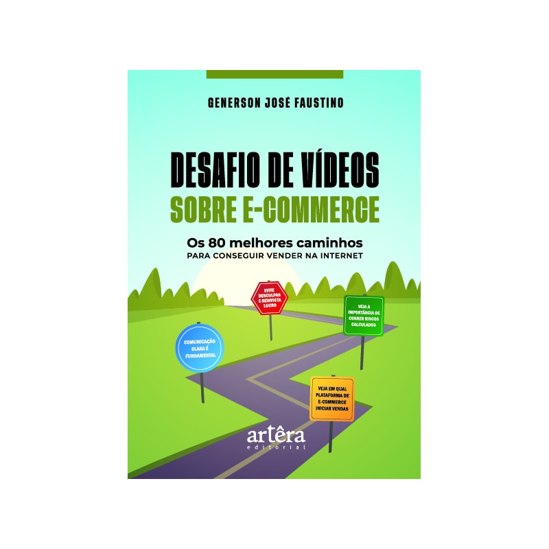 DESAFIO DE VÍDEOS SOBRE E-COMMERCE: OS 80 MELHORES CAMINHOS PARA CONSEGUIR VENDER NA INTERNET