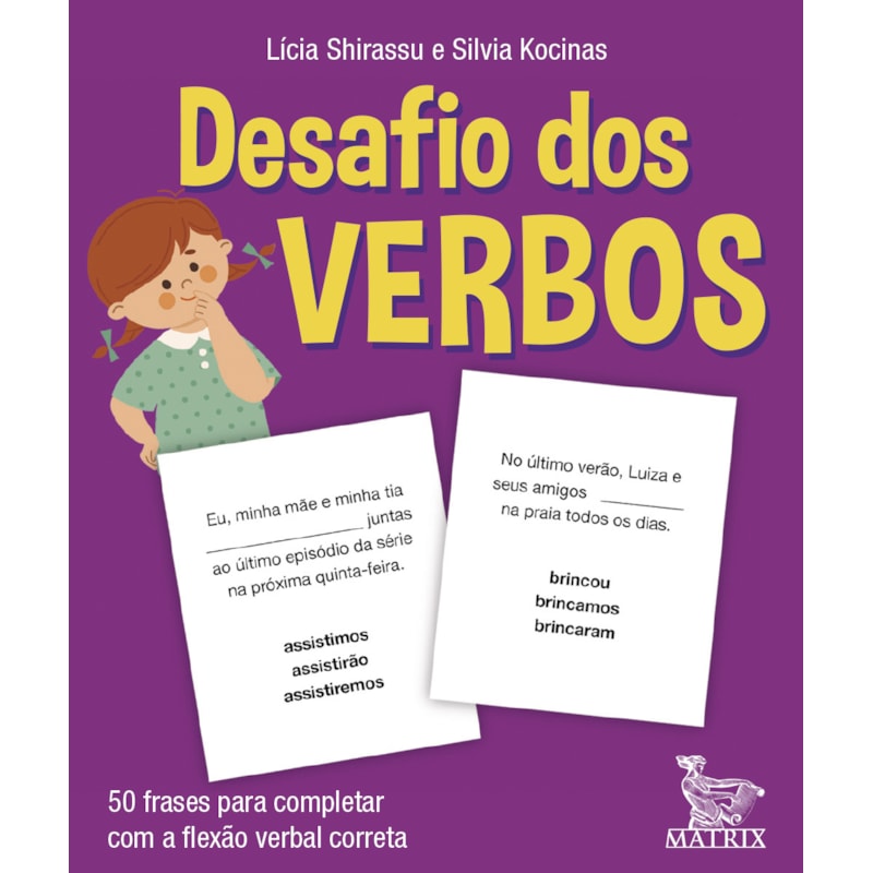 DESAFIO DOS VERBOS: 50 FRASES PARA COMPLETAR COM A FLEXÃO VERBAL CORRETA