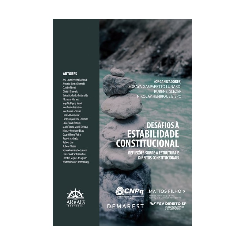 Desafios à estabilidade constitucional: reflexões sobre a estrutura e direitos constitucionais