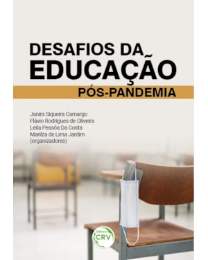 DESAFIOS DA EDUCAÇÃO PÓS-PANDEMIA