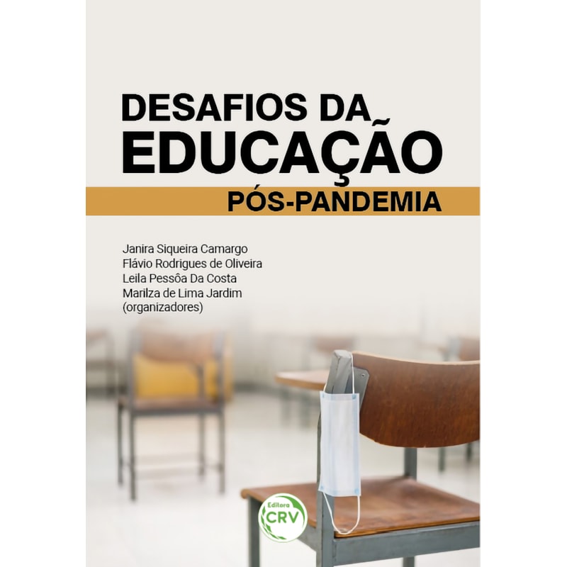 DESAFIOS DA EDUCAÇÃO PÓS-PANDEMIA