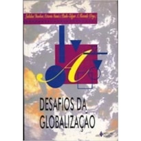 DESAFIOS DA GLOBALIZACAO