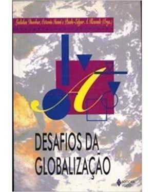 DESAFIOS DA GLOBALIZACAO
