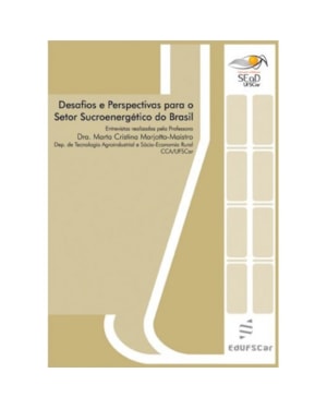 DESAFIOS E PERSPECTIVAS PARA O SETOR SUCROENERGÉTICO