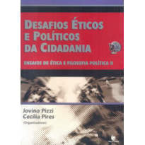 DESAFIOS ETICOS E POLITICOS DA CIDADANIA - 1