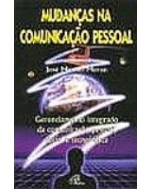 DESAFIOS NA COMUNICAÇÃO PESSOAL
