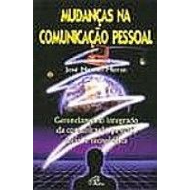 DESAFIOS NA COMUNICAÇÃO PESSOAL