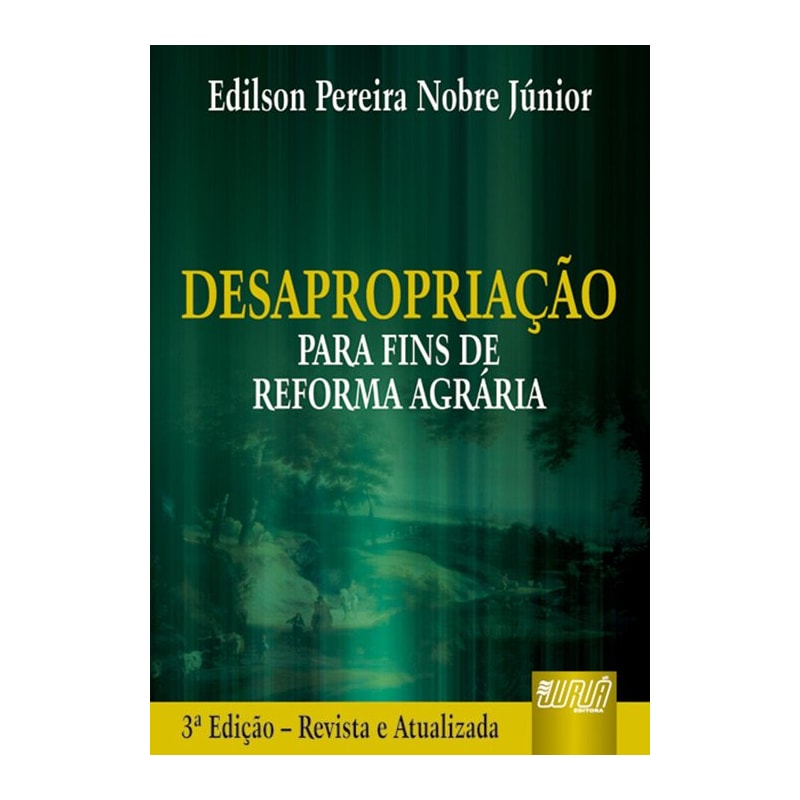 DESAPROPRIAÇÃO PARA FINS DE REFORMA AGRÁRIA