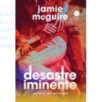 DESASTRE IMINENTE (VOL. 2 BELO DESASTRE)