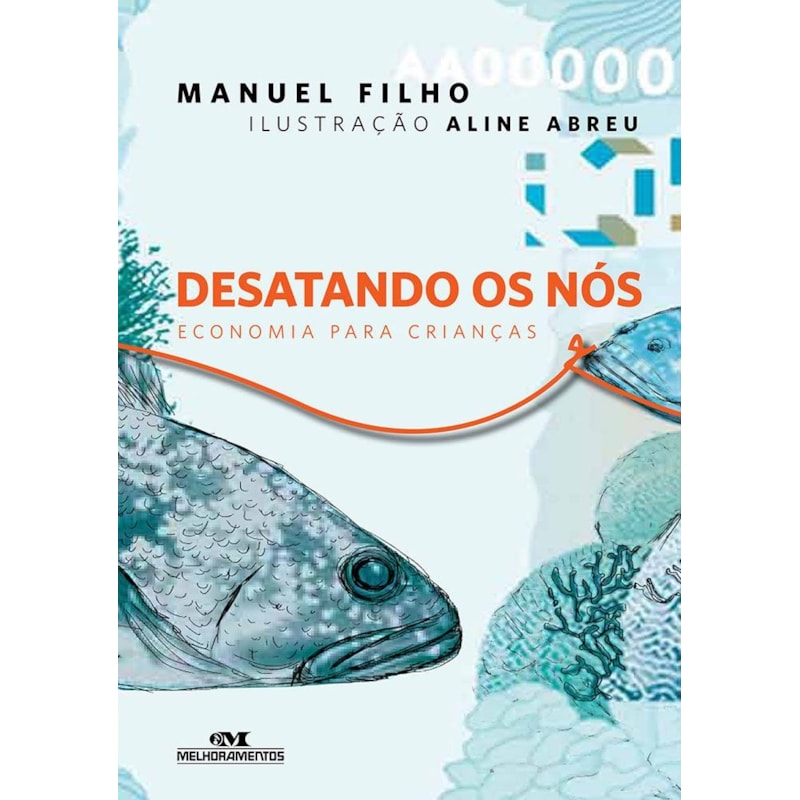DESATANDO OS NÓS - ECONOMIA PARA CRIANÇAS